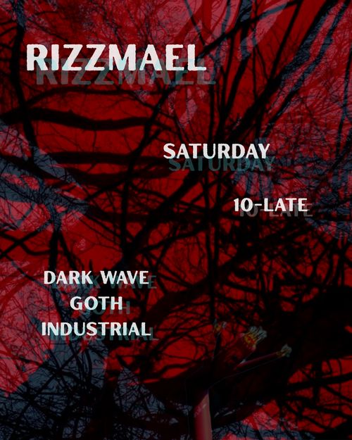 RIZZMAEL GOTH DJ SET