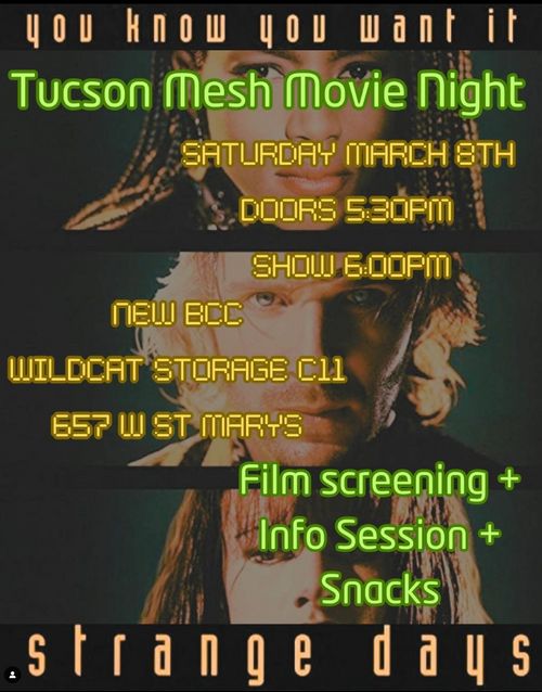 Strange Days - Tucson Mesh Movie Night