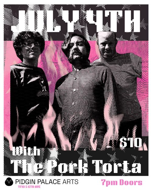 THE PORK TORTA JULY 4TH PARTY