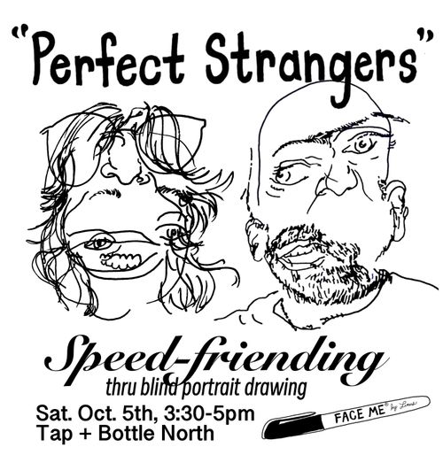 “Perfect Strangers” Speed-friending Event