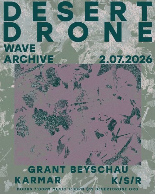 Desert Drone at Wave Archive