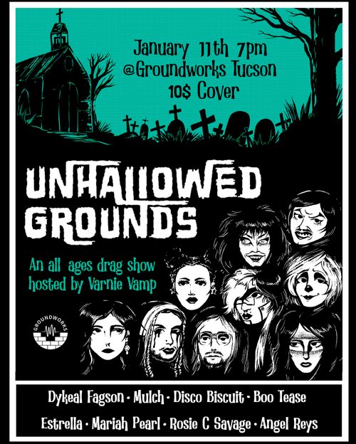 Varnie Vamp Presents: UNHALLOWED GROUNDS DRAG SHOW