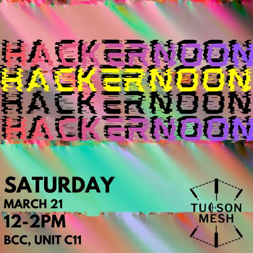 Tucson Mesh Hackernoon