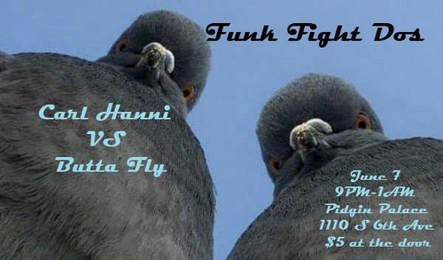 FUNK FIGHT DOS: Carl Hanni Vs. DJ Buttafly 